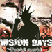Vision Days Proti srsti (2008)