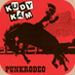 Kudy Kam Punk Rodeo (2006)